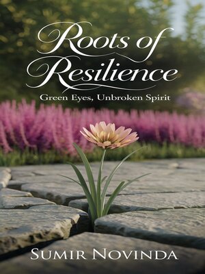 cover image of Roots of Resilience